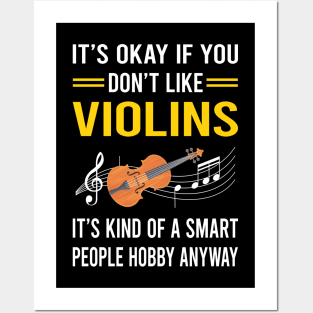 Smart People Hobby Violin Posters and Art